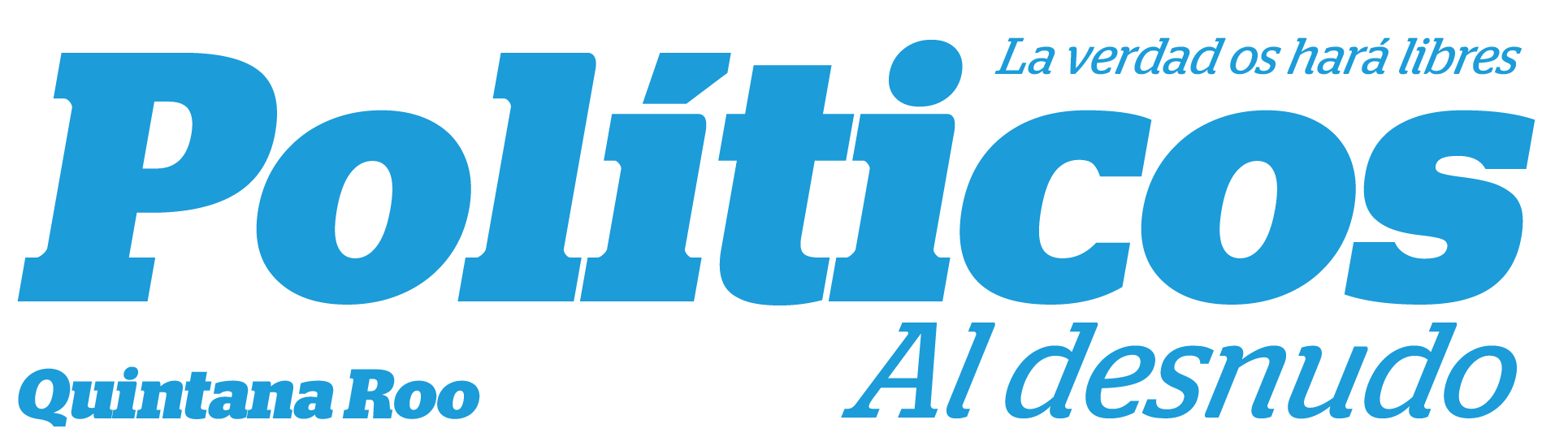 Politicos al Desnudo – Quintana Roo